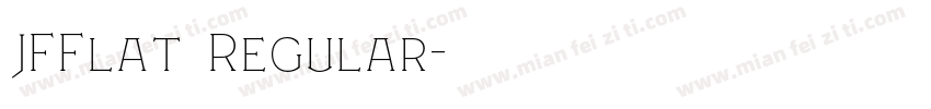 JFFlat Regular字体转换
